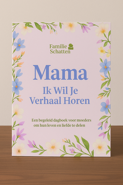 Mama’s herinneringen – Een begeleid dagboek