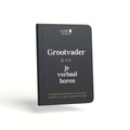 Grootvader – Het verhaal van mijn leven